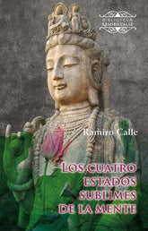 CUATRO ESTADOS SUBLIMES DE LA MENTELOS - 9788417168100